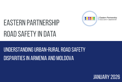 Data Report | Urban-Rural Road Safety Disparities in Armenia and Moldova